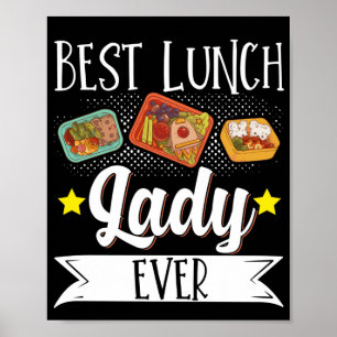 Poster Lunch Lady Best Lunch Lady Ever Lunch Lady