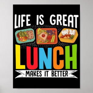 Poster Lunch Lady Life Is Great Lunch Makes It Better