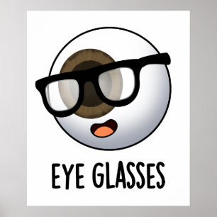 Poster Lunettes Puns drôles de globe oculaire