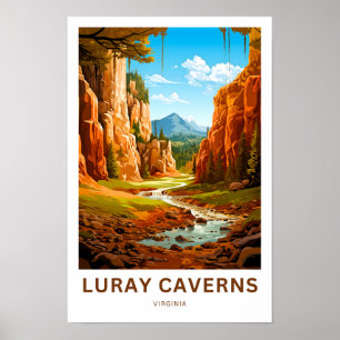 Poster Luray Caverns Virginia Travel Print