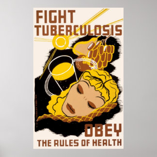 Poster Lutter Contre La Tuberculose Obéir Aux Règles De S