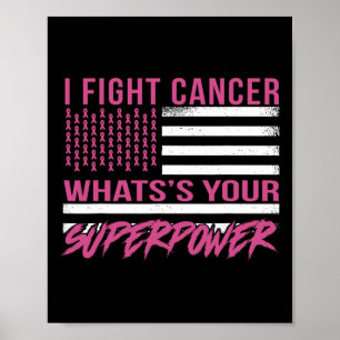 Poster Lutter contre le cancer Quelle est votre superpuis