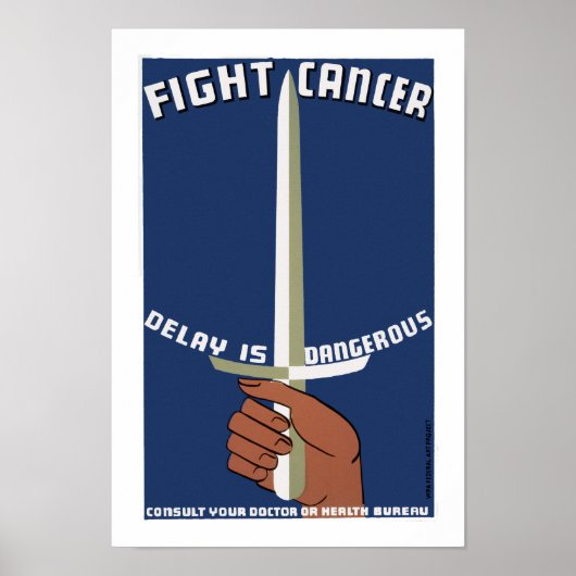Poster Lutter contre le cancer ~ Retard est dangereux (Devant)