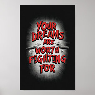 Poster Luttez pour vos rêves : une citation inspirante
