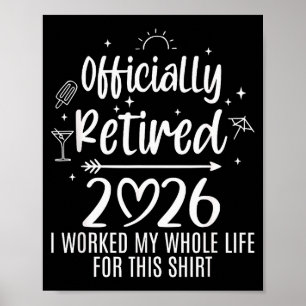 Poster Ly à la retraite 2026 J'ai travaillé toute ma vie