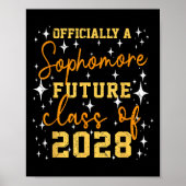Poster Ly A Sophomore Future Cl Of 2028 Funny First Day  (Devant)