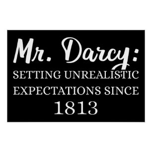 Poster M. Darcy : Attentes irréalistes depuis 1813 II