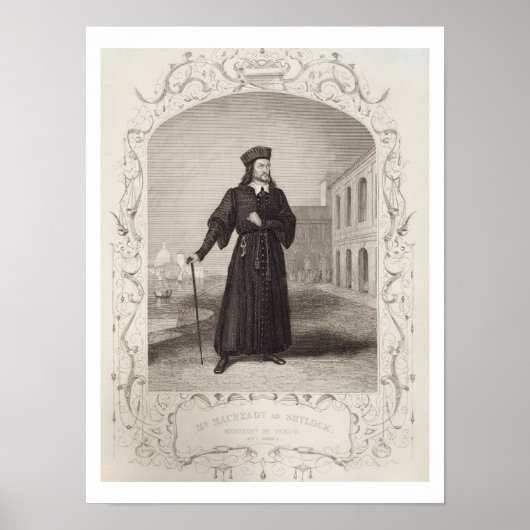 Poster M. Macready comme Shylock, Acte I Scène 3, dans "T (Devant)