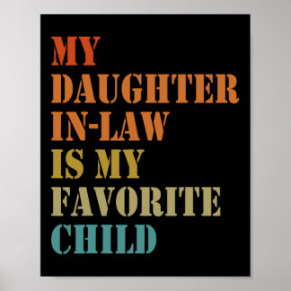 Poster Ma belle-fille est mon enfant préféré Drôle de pèr