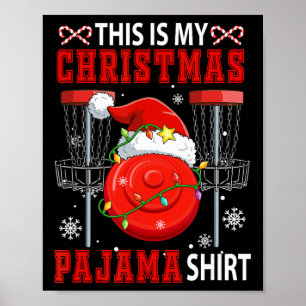 Poster Ma chemise de pyjama de Noël Équipement de disc go