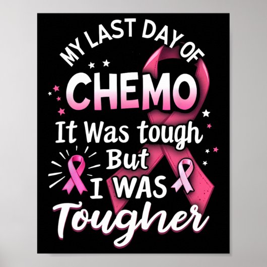 Poster Ma Dernière Journée De Chemo C'Était Difficile Mai (Devant)