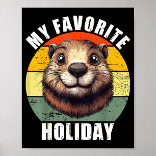 Poster Ma fête préférée drôle Jour de la marmotte 2025 Ré