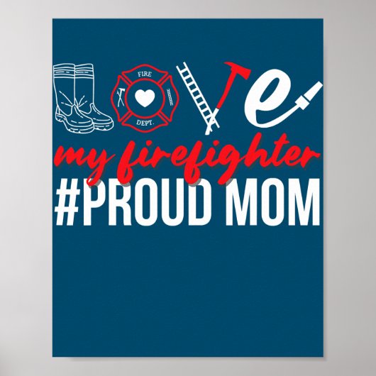 Poster Ma fierté de pompier Maman pompier fier Feu (Devant)