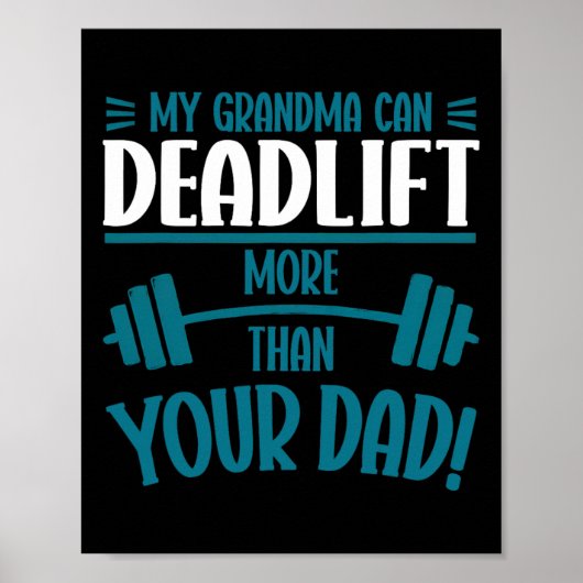 Poster Ma Grand-Mère Peut Deadlever Plus Que L'Entraîneme (Devant)
