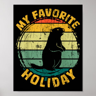 Poster Ma journée préférée de vacances Groundhog Day Rétr