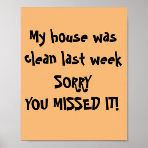 POSTER MA MAISON ÉTAIT PROPRE