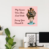 Poster Ma Maison Était Propre Dernière Semaine (Bureau à domicile)