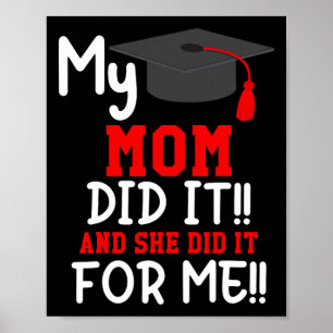 Poster Ma Mère L'A Fait Chirt De Graduation Des Enfants I