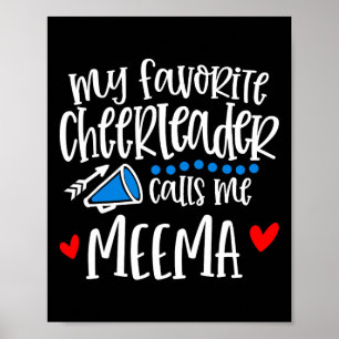 Poster Ma pom-pom girl préférée m'appelle Meema Blague de