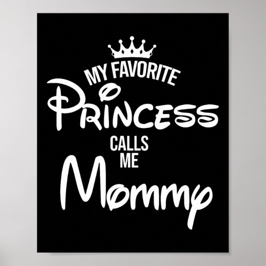 Poster Ma princesse préférée m'appelle maman fille Pères (Devant)
