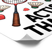Poster Ma raquette a plus d'action que moi Funny Badmint (Coin)