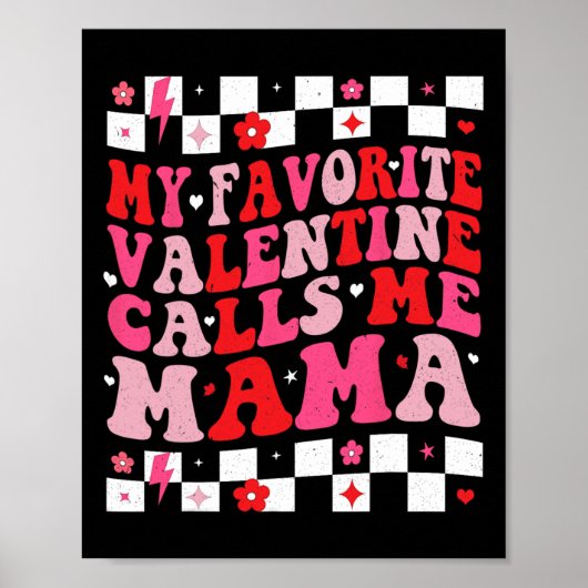 Poster Ma Saint-Valentin préférée m'appelle Maman Joyeux (Devant)