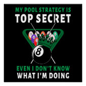 Poster Ma Stratégie De Pool Est Même (Devant)