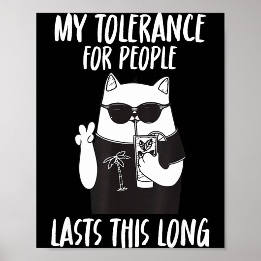 Poster Ma tolérance envers les gens dure aussi longtemps (Devant)