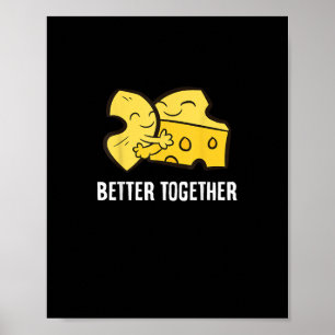 Poster Mac Et Fromage Mieux Ensemble Amusement Nourriture