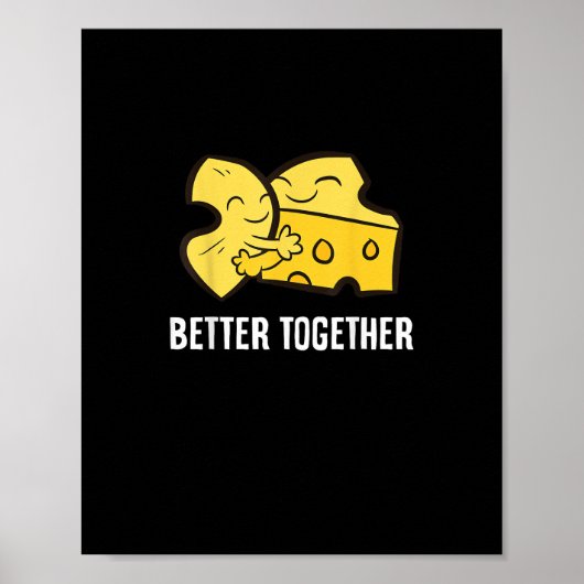 Poster Mac Et Fromage Mieux Ensemble Amusement Nourriture (Devant)