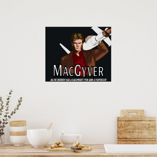 Poster Macgyver (Cuisine)