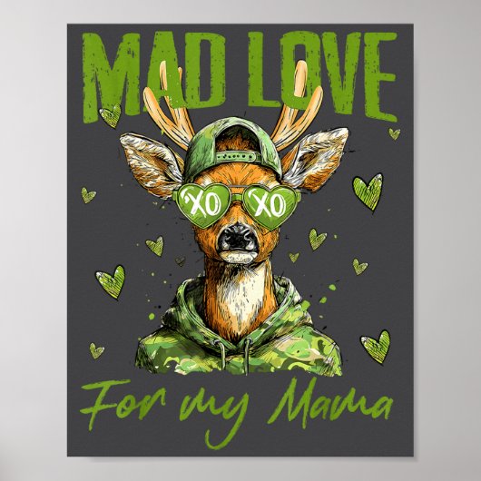 Poster Mad Retro Love For My Mama Deer Hunting Happy Vale (Devant)
