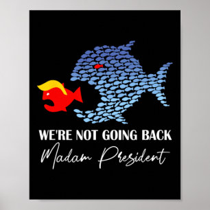 Poster Madame la Présidente Drôle Gros Poisson Mange Peti