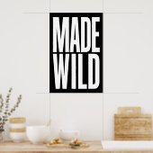 Poster Made Wild Art Print Dynamic Gallery Wall Piece (Cuisine)