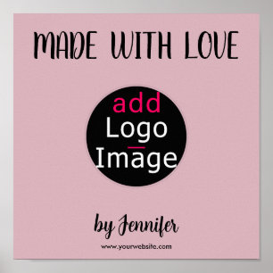 Poster Made With Love Professional Custom Dusty Rose Pink