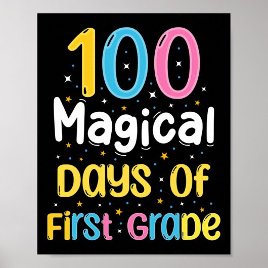 Poster Magical Days Of First Grade 100th Day Of School Te (Devant)