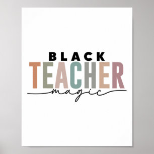Poster Magie Inspirante des Enseignants Noirs Fiers de l'