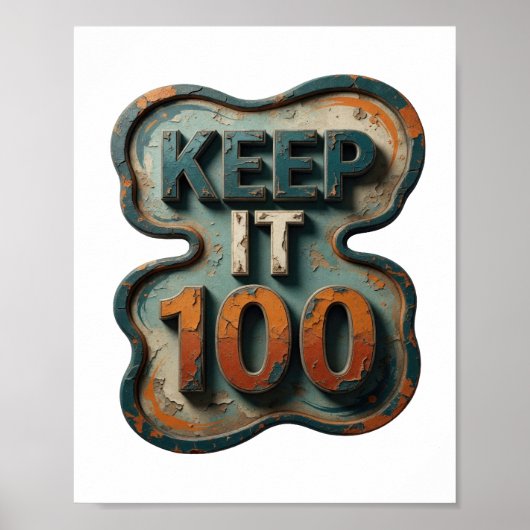 Poster Magnifique Bleu KEEP IT 100 Conception de Texte (Devant)