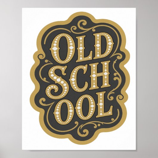Poster Magnifique conception de slogan OLD SCHOOL en or (Devant)