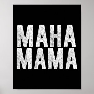 Poster Maha Mama Trump Rendre l'Amérique en santé aux fem