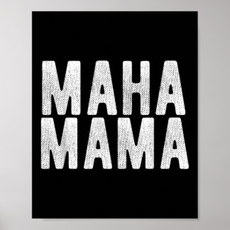 Poster Maha Mama Trump Rendre l'Amérique en santé aux fem