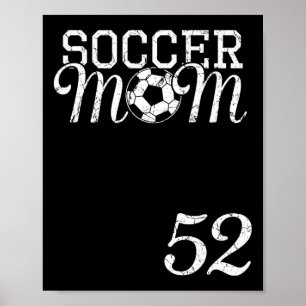 Poster Maillot de Maman de Foot Numéro 52 Joueur Favori #