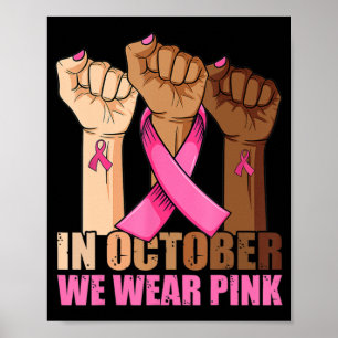 Poster Main En Octobre Nous Portons Pink Breast Cancer Aw