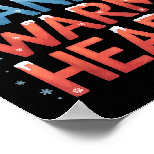 Poster Mains Froides Et Coeur Chaud Drôle Noël D'Hiver (Coin)