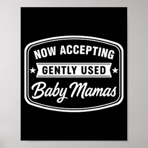 Poster Maintenant acceptant des mamans de bébé d'occasion