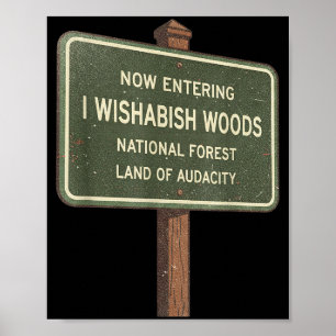 Poster Maintenant, entrée dans la forêt nationale de I Wi