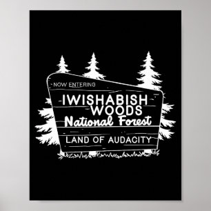 Poster Maintenant, entrée dans la forêt nationale de I Wi
