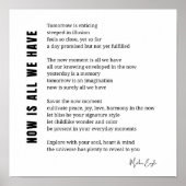 Poster Maintenant, est-ce que nous avons Be Present Poem  (Devant)