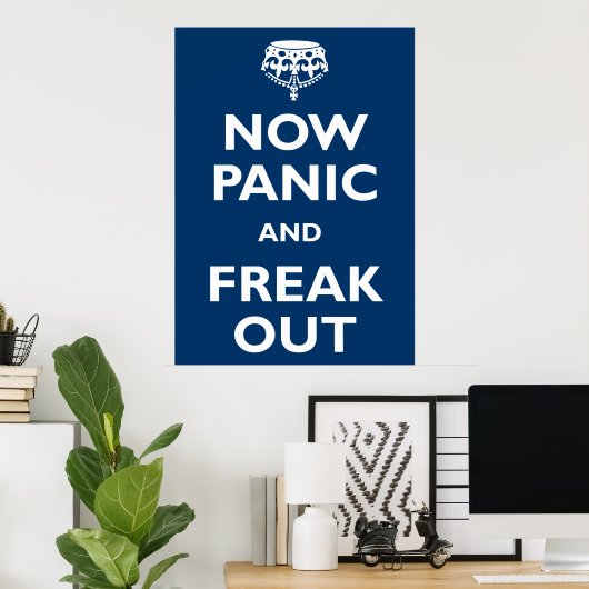 Poster Maintenant Panique Et Freak Sortir (Bureau à domicile)
