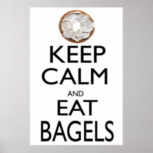 Poster Maintenez calme et mangez les bagels